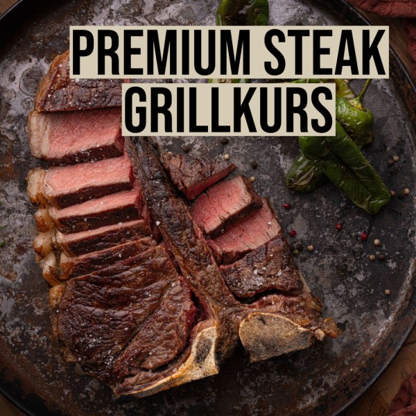 Ticket für "Premium Steak Grillkurs" - 25.10.2024